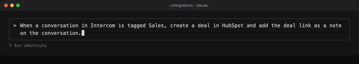 Claude Code prompt with an Intercom integration request typed in