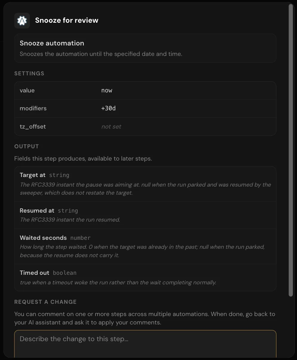 The step dialog for a Snooze automation action, showing the operation name and description, its Settings table, the Output fields with types and descriptions, and the Request a change comment box.