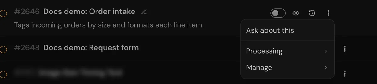 A dashboard row's More actions menu open on Docs demo: Order intake, listing Ask about this above the Processing and Manage submenus.